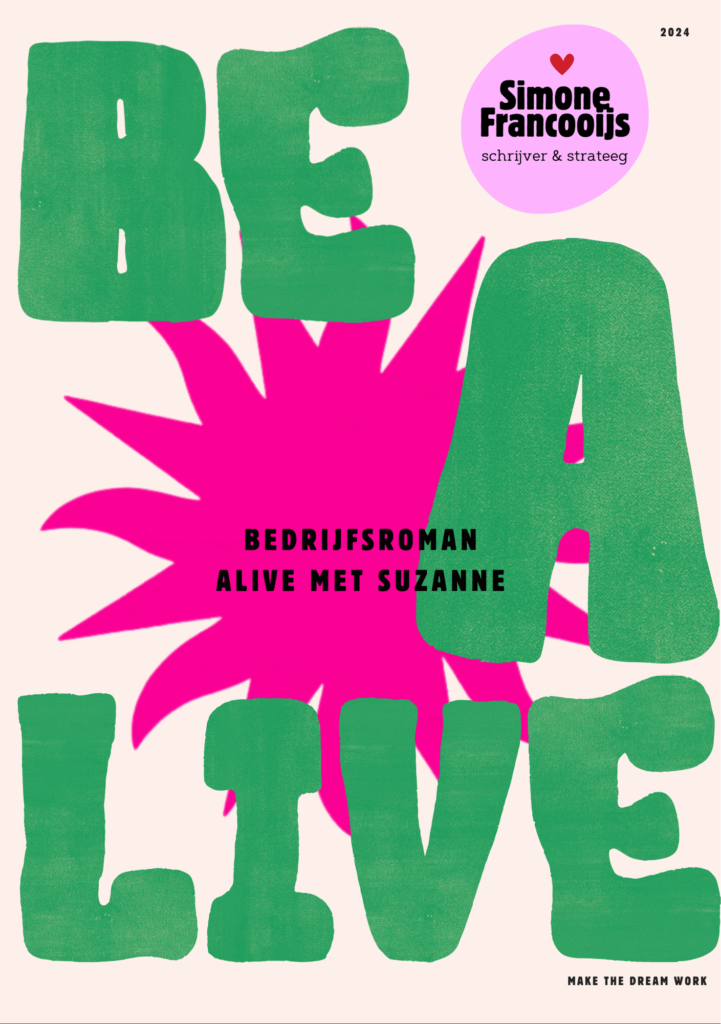 Bedrijfsroman Alive met Suzanne